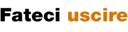 Fateci uscire